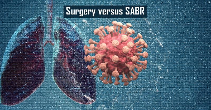 Surgery versus SABR for Early-stage Lung Cancer