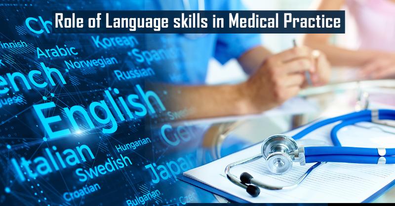 Language Doctors Use Importance of Language Skills in Medical Practice | MedSynapse