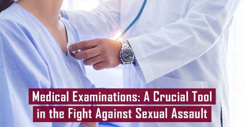 <p>Medical Examination in Sexual Assault</p>