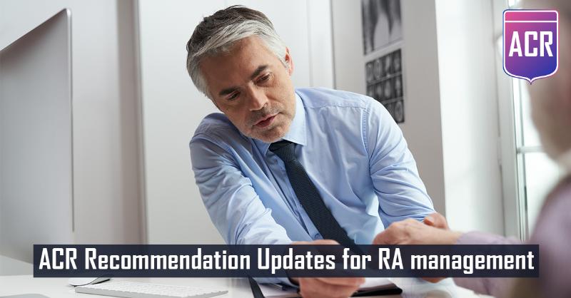 ACR Recommendation Updates for RA Management 