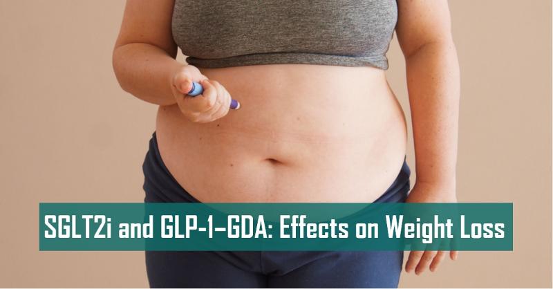 How SGLT2 Inhibitors and GLP-1–Glucagon Dual Agonists affect Weight ...