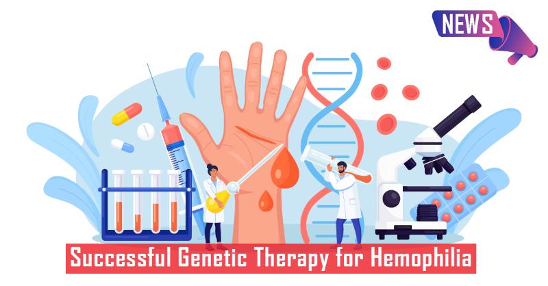 Genetic Therapy Underway for Hemophilia Patients