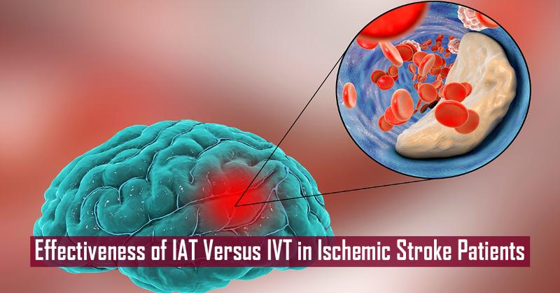 Comparison Between Intra-Arterial Thrombolysis and Intravenous Thrombolysis in Ischemic Stroke Patients