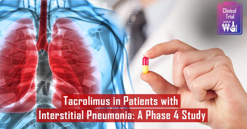 <p>Tacrolimus in Patients with Polymyositis or Dermatomyositis with Interstitial Pneumonia: Insights from Post-surveillance Analysis</p>