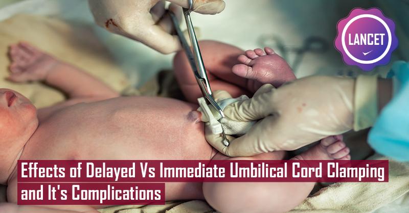 Impact of delayed versus immediate umbilical cord clamping in lowering death or major disability at 2 years