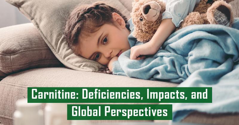 l carnitine in neonates Deficiency: What Is It, Causes, Symptoms, and More University of Tennessee Health Science