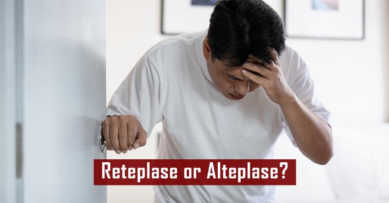 Choosing Thrombolytic Therapy Reteplase vs Alteplase in Acute Stroke Management