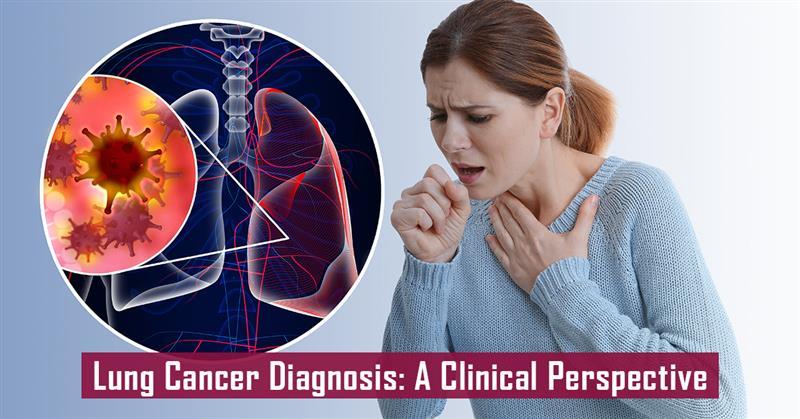 ﻿Lung Cancer Diagnosis: From Imaging to Genomic Profiling