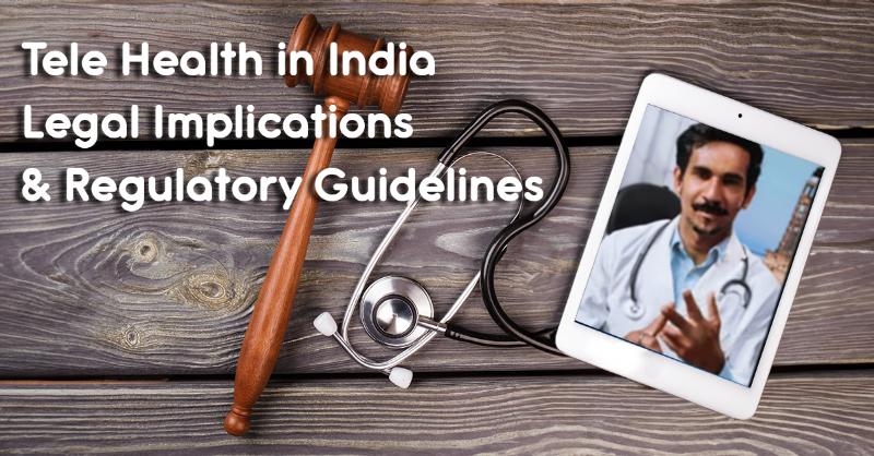 <p>Legal Implications and Regulatory Guidelines for Telemedicine and E-Health in India:</p>
