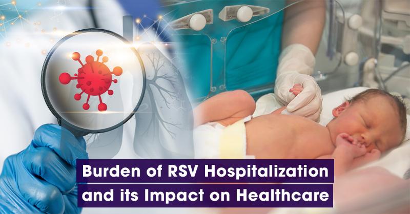 <p>RSV Hospitalizations in Infants: A Closer Look</p>