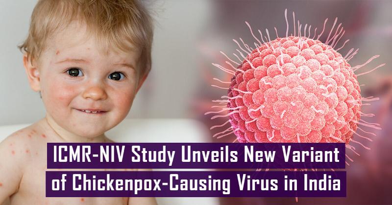 New Varicella-Zoster Virus Variant Detected in India